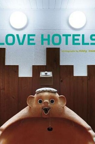 Cover of Love Hotels