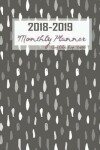 Book cover for 2018-2019 Monthly Planner Gray Color Drop Design