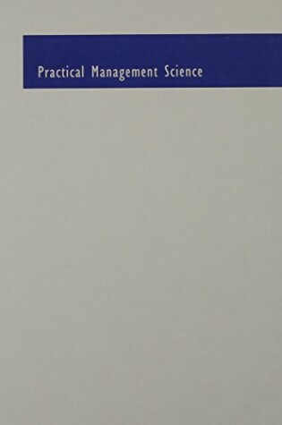Cover of Practical Management Science, Loose-Leaf Version