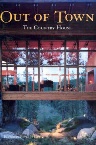 Cover of Out of Town the Country House