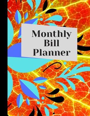 Book cover for Monthly Bill Organizer