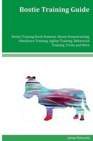 Cover of Bostie Training Guide Bostie Training Book Features