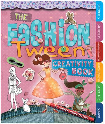 Cover of The Fashion Tween Creativity Book