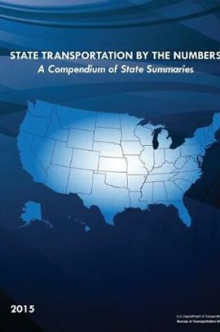 Cover of State Transportation By The Numbers