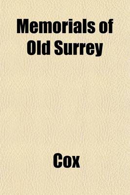 Book cover for Memorials of Old Surrey