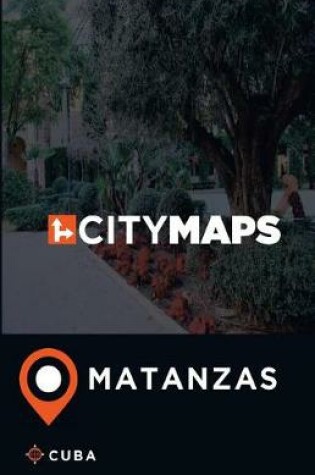 Cover of City Maps Matanzas Cuba