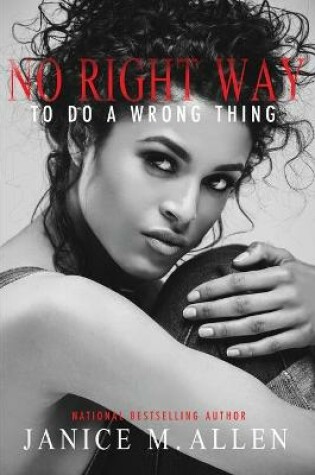 Cover of No Right Way to do a Wrong Thing