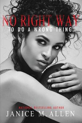 Book cover for No Right Way to do a Wrong Thing