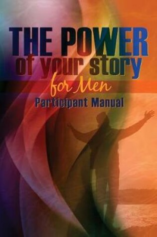 Cover of The Power of Your Story for Men