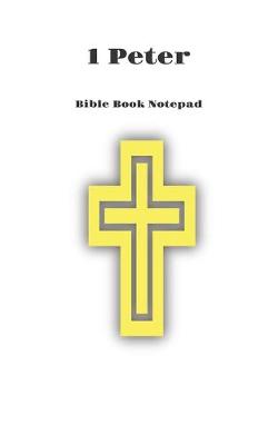 Book cover for Bible Book Notepad 1 Peter
