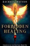 Book cover for Forbidden Healing