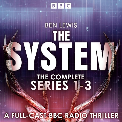 Book cover for The System: The Complete Series 1-3