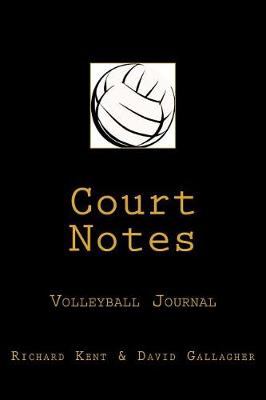 Book cover for Court Notes Volleyball Journal