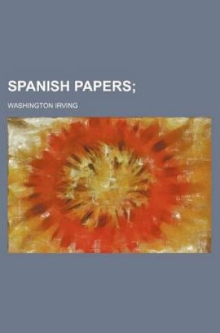 Cover of Spanish Papers (Volume 11)