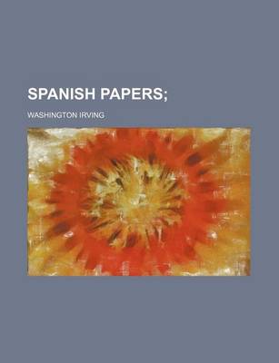 Book cover for Spanish Papers (Volume 11)