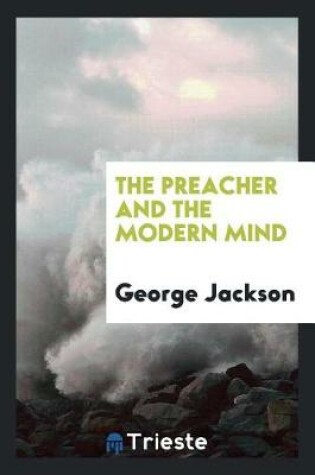 Cover of The Preacher and the Modern Mind