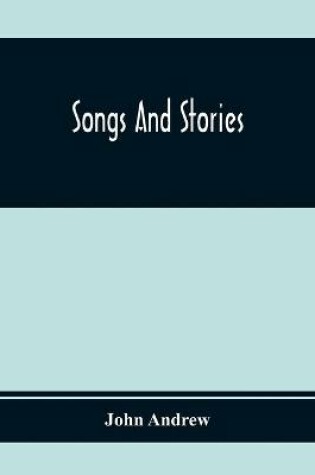 Cover of Songs And Stories