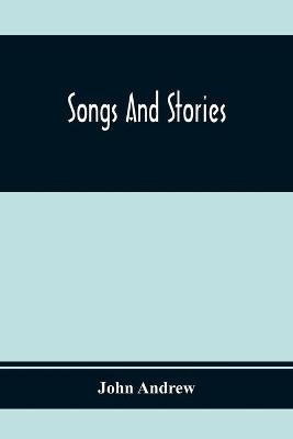 Book cover for Songs And Stories