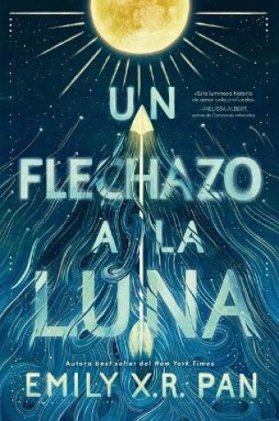 Cover of Un Flechazo a la Luna