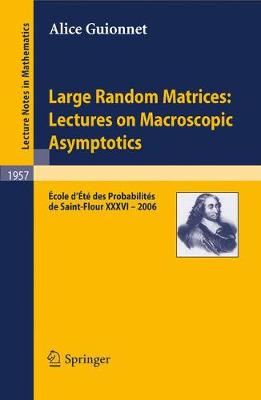 Cover of Large Random Matrices: Lectures on Macroscopic Asymptotics