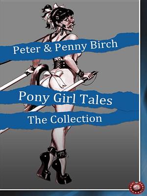 Book cover for Pony Girl Tales - The Collection