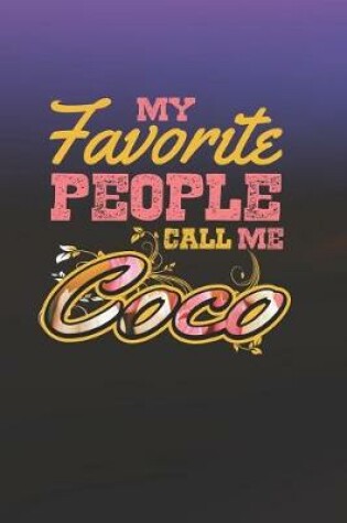 Cover of My Favorite People Call Me Coco