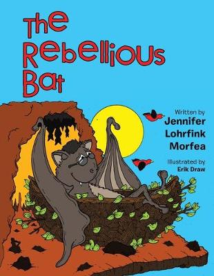 Book cover for The Rebellious Bat