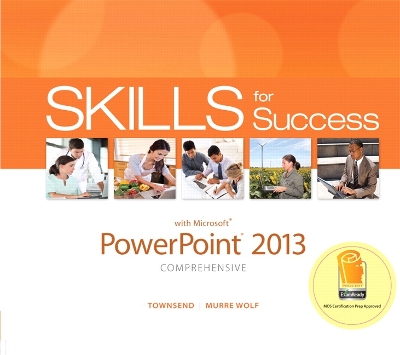 Cover of Skills for Success with PowerPoint 2013 Comprehensive