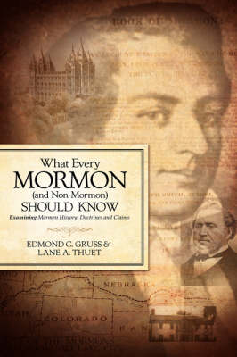 Book cover for What Every Mormon (and Non-Mormon) Should Know