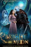 Book cover for Bright of the Moon