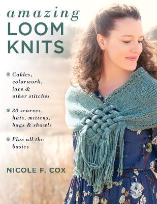 Book cover for Amazing Loom Knits