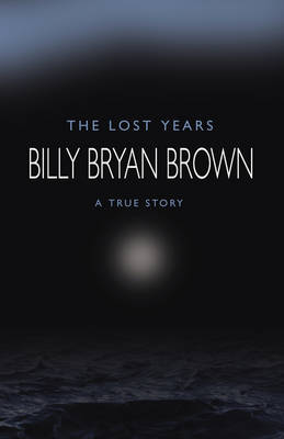 Book cover for The Lost Years