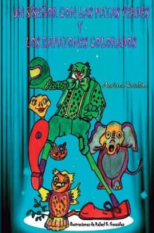 Cover of Un síseñor con las patas verdes