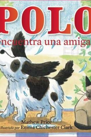 Cover of Polo Encuentra Una Amiga