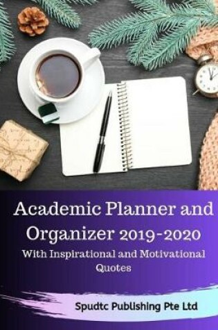 Cover of Academic Planner and Organizer 2019-2020