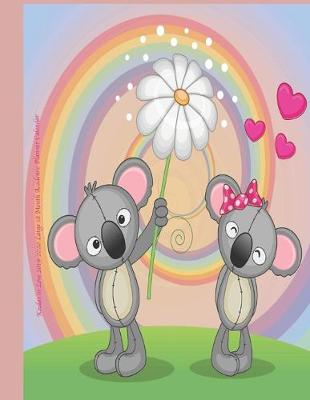 Book cover for Koalas in Love 2019-2020 Large 18 Month Academic Planner Calendar