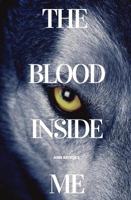 Book cover for The Blood Inside Me