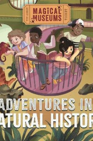 Cover of Magical Museums: Adventures in Natural History