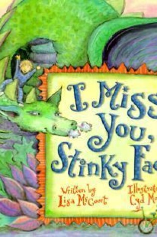 Cover of I Miss You Stinky Face - Pbk