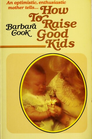 Cover of How to Raise y/Children Christ...