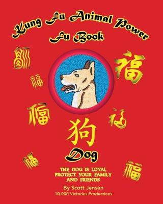 Book cover for Kung Fu Animal Power Fu Book - Dog