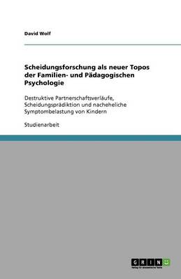 Book cover for Scheidungsforschung als neuer Topos der Familien- und Padagogischen Psychologie