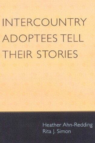 Cover of Intercountry Adoptees Tell Their Stories