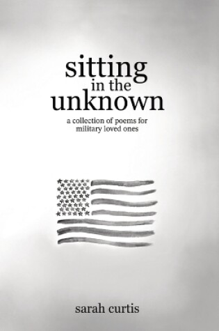 Cover of Sitting in the Unknown