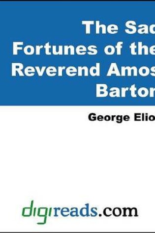 Cover of The Sad Fortunes of the Reverend Amos Barton