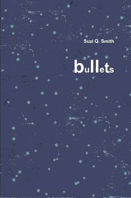 Book cover for Bullets