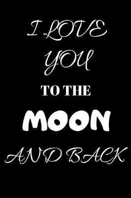 Book cover for I Love You to the Moon and Back