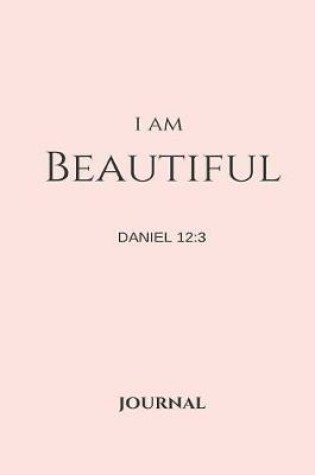 Cover of I Am Beautiful Journal