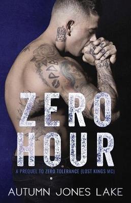 Cover of Zero Hour (A Prequel to Zero Tolerance)