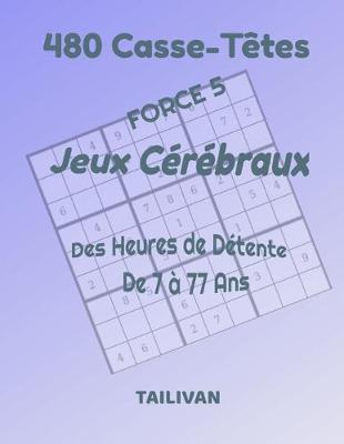 Book cover for 480 Casse-Têtes Jeux Cérébraux Force 5